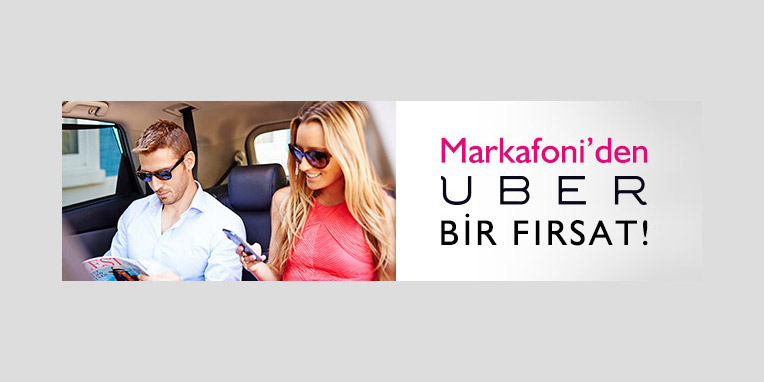 Markafoni müşterilerine özel Uber kampanyası
